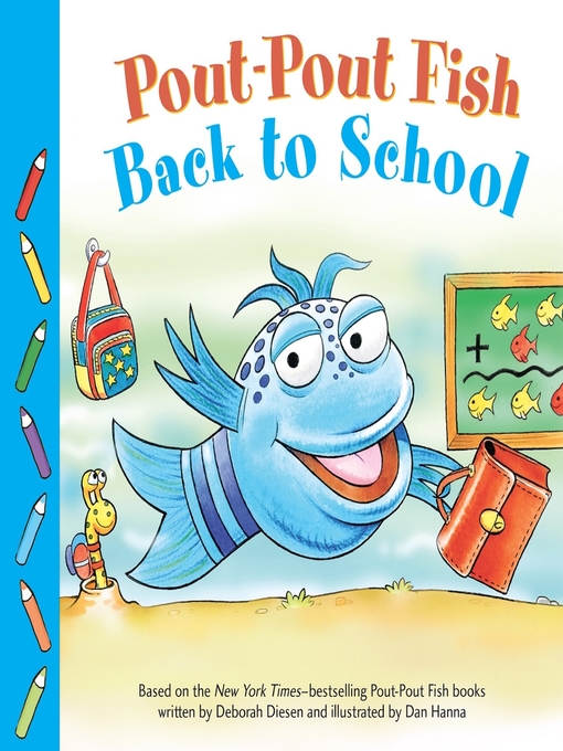Title details for Pout-Pout Fish: Back to School by Deborah Diesen - Available